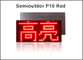 P10 Red semioutdoor Waterproof LED display module,320mm*160mm Red color LED module,P10 LED advertising supplier