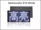Semi-Outdoor DIY LED Display P10 White Color LED Display Module  message display screen supplier