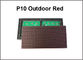 320*160mm 32*16pixels P10 Outdoor red led module for single red color P10 led message display led sign supplier
