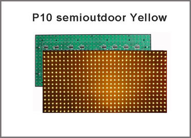 P10 Yellow semi-outdoor led module yellow monochrom color module 320MM * 160MM 32 * 16 red led panel supplier