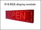 led display screen board p10 single red Semioutdoor led moving sign 32*16 led dispaly module led advertising sign supplier