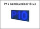 P10 led display board semi-outdoor single $ Single P10 blue plate light supplier