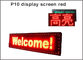 320*160mm 32*16pixels P10 display panel light red color for single color P10 led message display led sign supplier